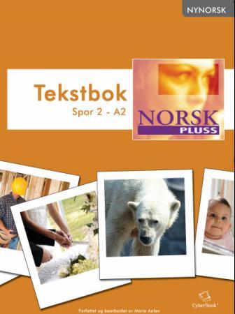 NorskPluss - tekstbok : spor 2 - A2