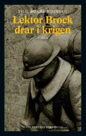Lektor Brock drar i krigen - roman