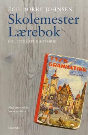Skolemester lærebok - en litteraturhistorie