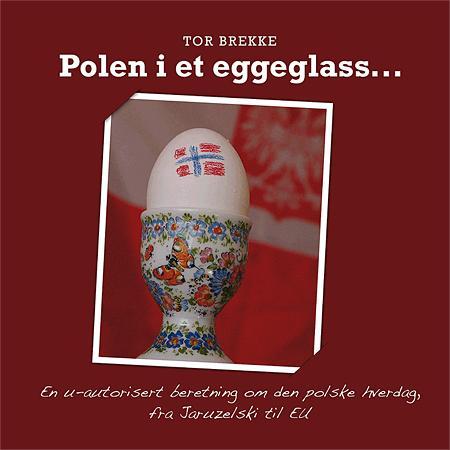 Polen i et eggeglass