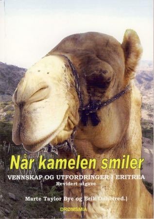 Når kamelen smiler - vennskap og utfordringer i Eritrea