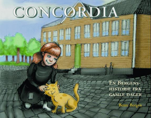 Concordia - en bergenshistorie fra gamle dager