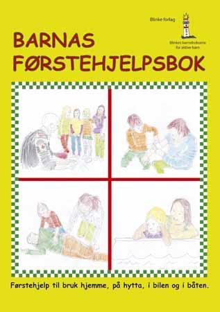 Barnas førstehjelpsbok - lær enkel og viktig førstehjelp