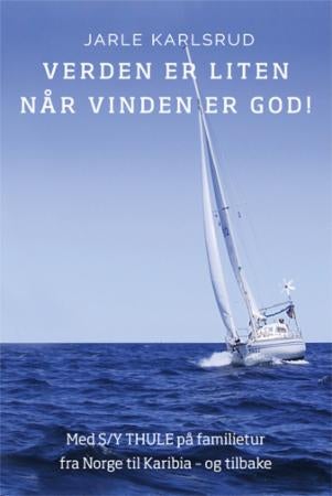 Verden er liten når vinden er god!