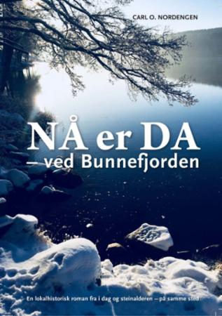 Nå er da - ved Bunnefjorden