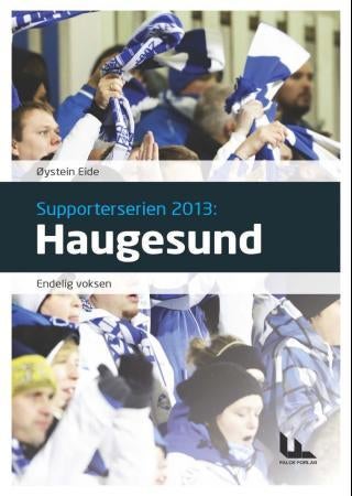 Haugesund - endelig voksen