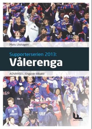Vålerenga - advarsel: Enga er tilbake