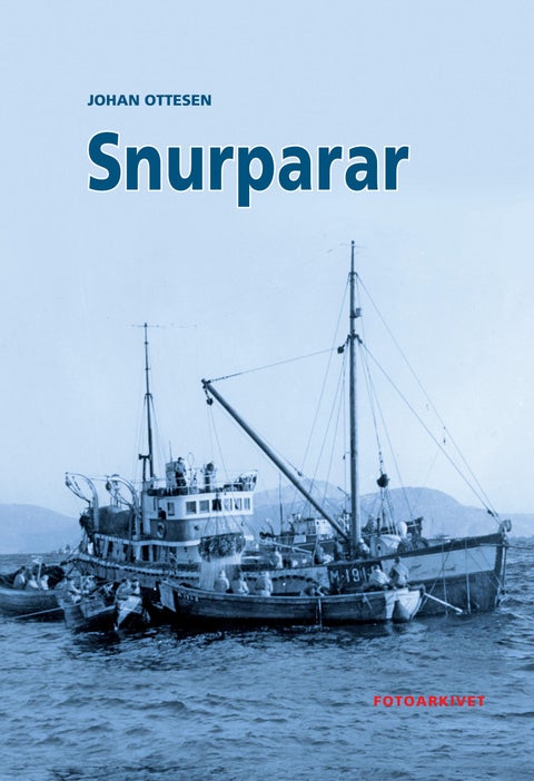 Snurparar - havfiskebåtar på Sunnmøre 1944-1957