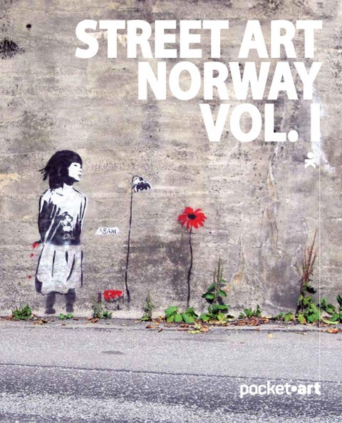 Street art Norway - vol. I