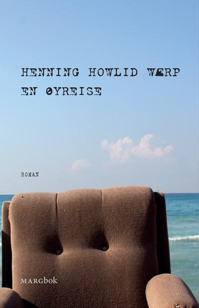 En øyreise - roman