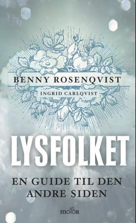 Lysfolket - en guide til den andre siden