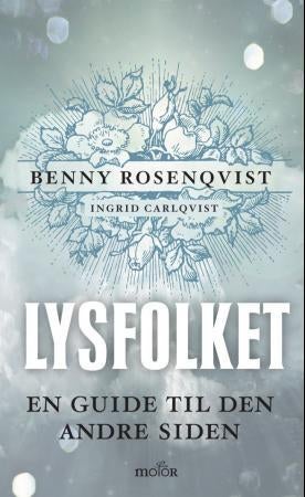Lysfolket - en guide til den andre siden
