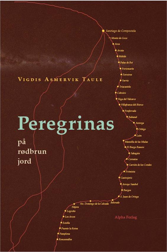 Peregrinas på rødbrun jord - noveller og fortellinger