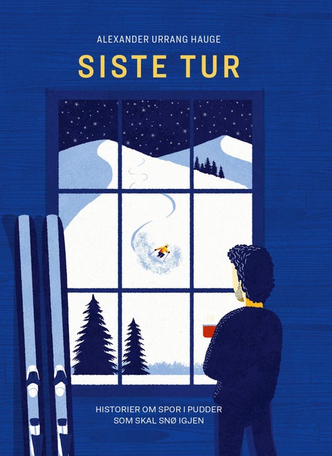 Siste tur - historier om spor i pudder som skal snø igjen