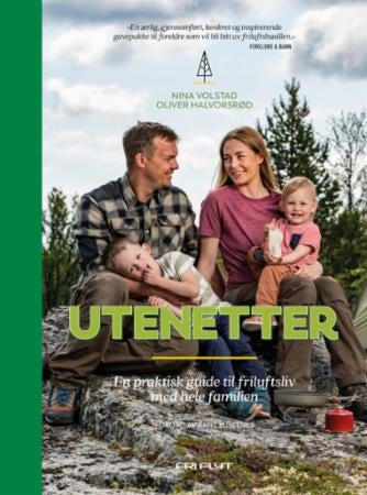 Utenetter - en praktisk guide til friluftsliv med hele familien