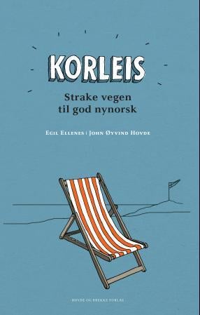 Korleis - strake vegen til god nynorsk
