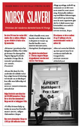 Norsk slaveri - hvordan det moderne slaveriet kom til Norge