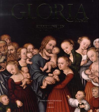 Gloria mundi - kirkekunsten i Vestfold