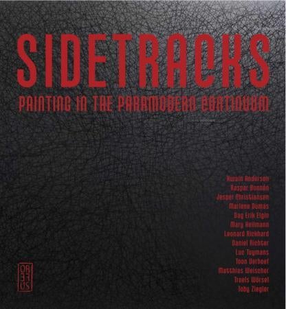 Sidetracks - painting in the paramodern continuum
