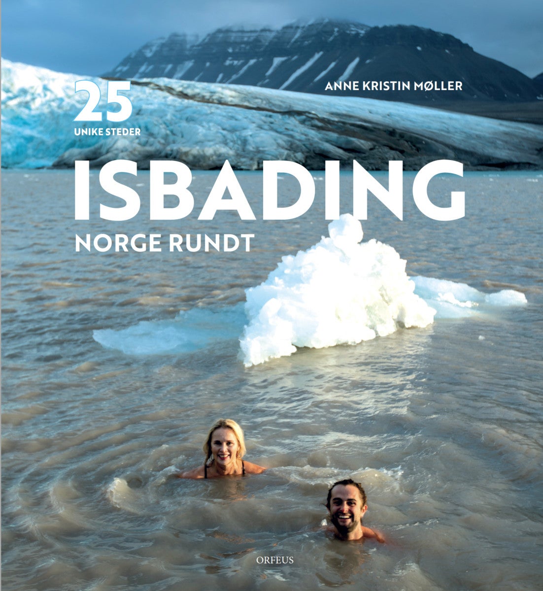 Bilde av Isbading Norge Rundt Av Anne Kristin Møller