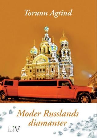 Moder Russlands diamanter - roman
