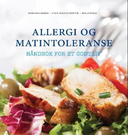 Allergi og matintoleranse - håndbok for et godt liv