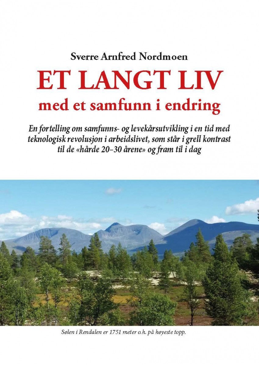 Et langt liv i et samfunn i endring