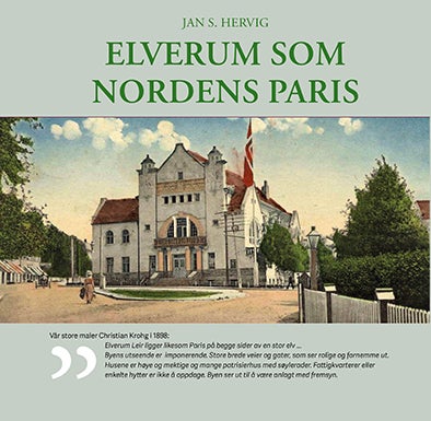 Bilde av Elverum Som Nordens Paris Av Jan S. Hervig