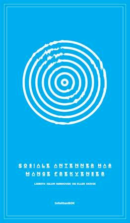 Sosiale antenner har mange frekvenser