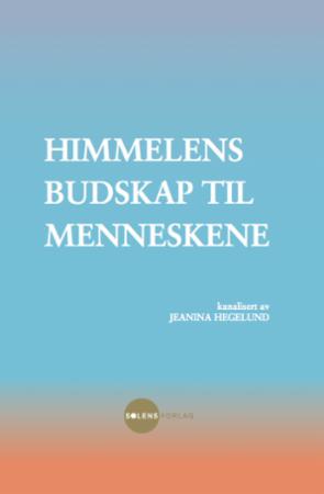 Himmelens budskap til menneskene