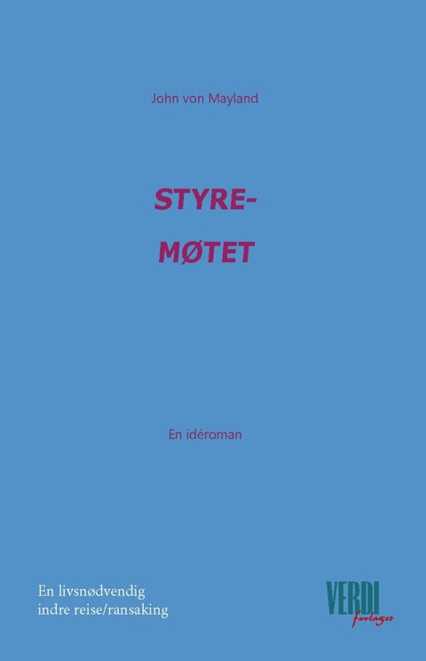 Styremøtet - en idéroman