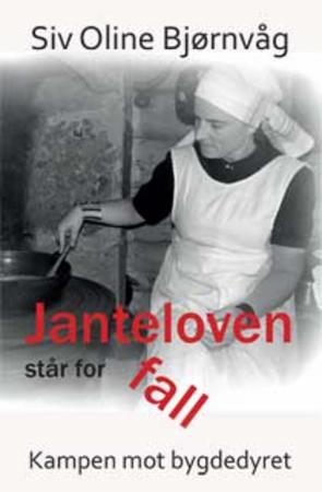 Janteloven står for fall - kampen mot bygdedyret