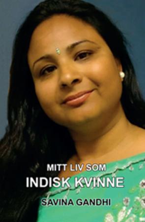 Mitt liv som indisk kvinne
