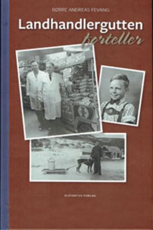 Landhandlergutten forteller