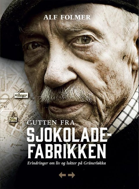 Gutten fra sjokoladefabrikken - erindringer om liv og lukter på Grünerløkka