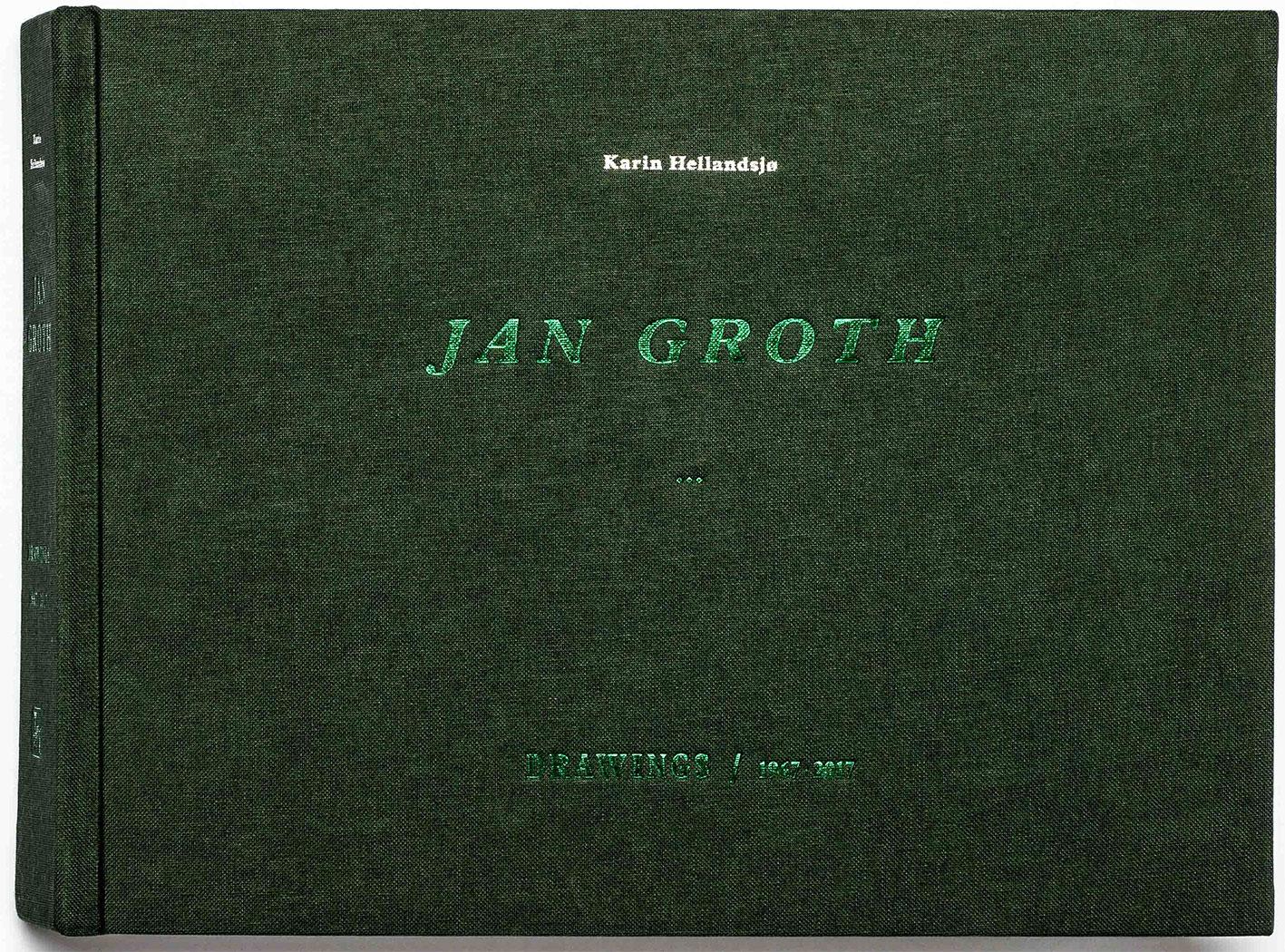 Jan Groth - drawings 1967-2017