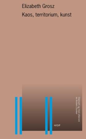 Kaos, territorium, kunst - Deleuze og jordens innramming