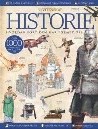 Historie - hvordan fortiden har formet oss