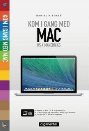 Kom i gang med Mac - OS X Mavericks