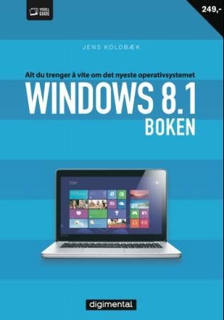 Windows 8.1-boken - alt du trenger å vite om det nyeste operativsystemet
