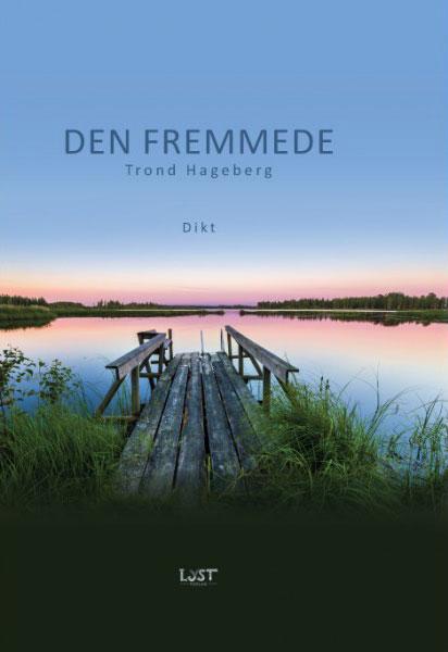 Den fremmede - dikt
