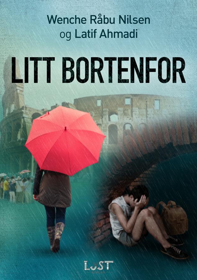 Litt bortenfor - roman
