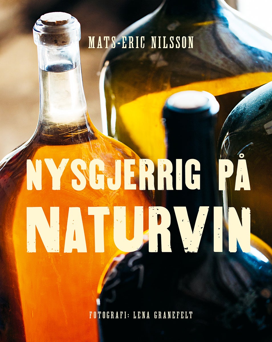 Bilde av Nysgjerrig På Naturvin Av Mats-eric Nilsson