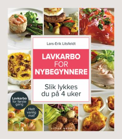 Lavkarbo for nybegynnere - slik lykkes du på 4 uker