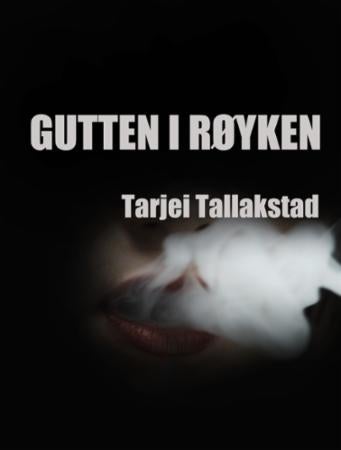 Gutten i røyken - en drøm om kjærlighet