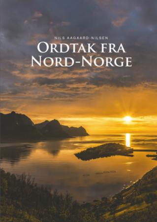 Bilde av Ordtak Fra Nord-norge Av Nils Aagaard-nilsen