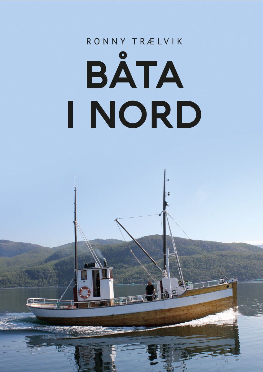 Bilde av Båta I Nord Av Ronny Trælvik