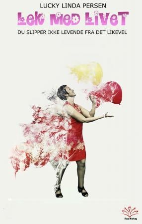 Lek med livet - du slipper ikke levende fra det likevel