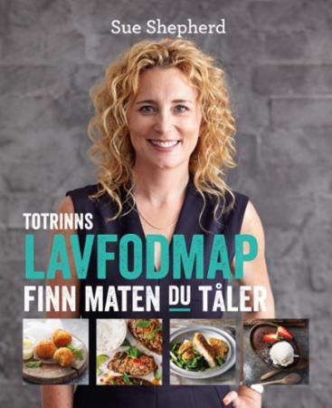 Totrinns lavFODMAP - finn maten du tåler