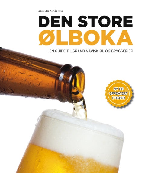 Den store ølboka - en guide til skandinavisk øl og bryggerier